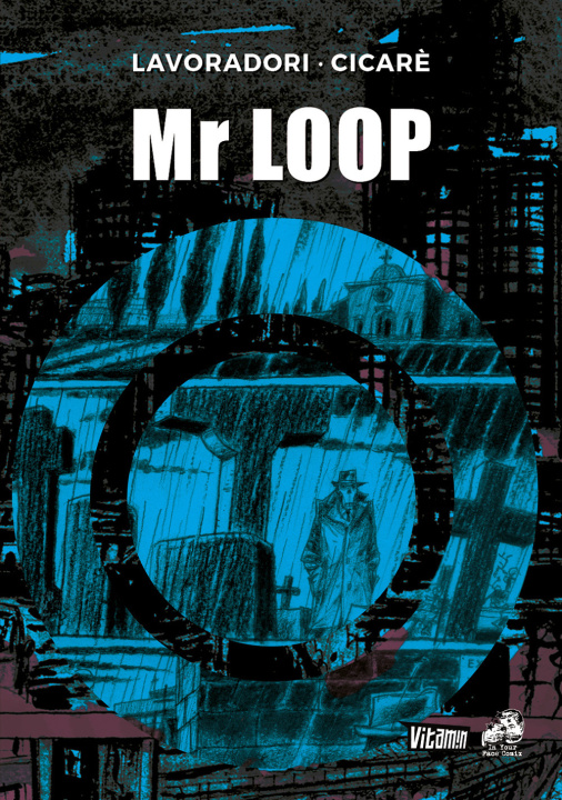 Knjiga Mr Loop Alberto Lavoradori