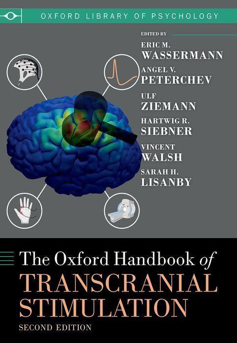 Livre The Oxford Handbook of Transcranial Stimulation Second Edition 2/e (Hardback) 