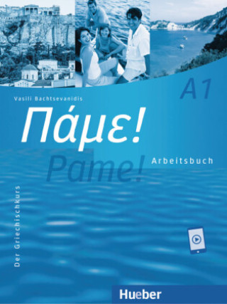 Książka Pame! A1 Vasili Bachtsevanidis