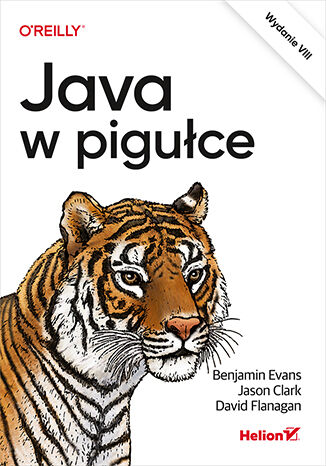 Kniha Java w pigułce wyd. 8 Benjamin Evans