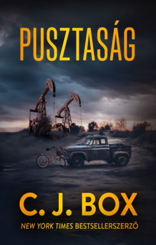 Knjiga Pusztaság C.J. Box