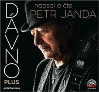 Audio Dávno Plus - 2 CDmp3 (Čte Petr Janda) Petr Janda