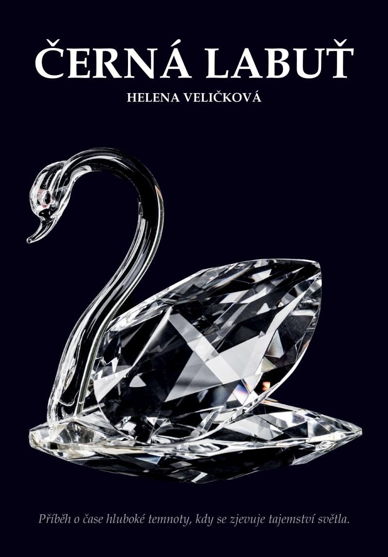 Kniha Černá labuť Helena Veličková