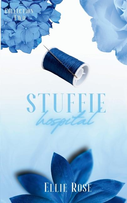 Buch Stuffie Hospital Ellie Rose