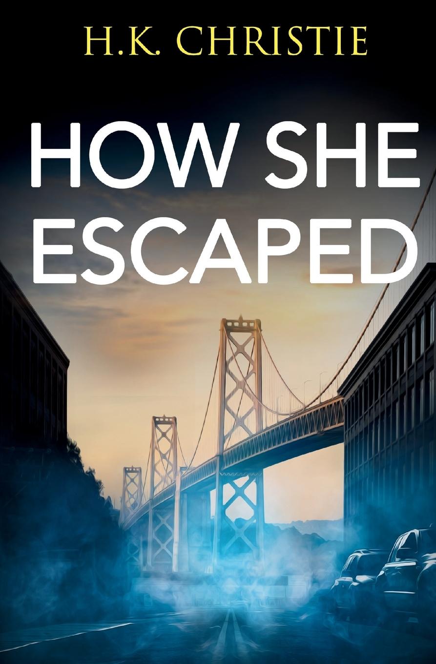 Knjiga How She Escaped H.K. Christie