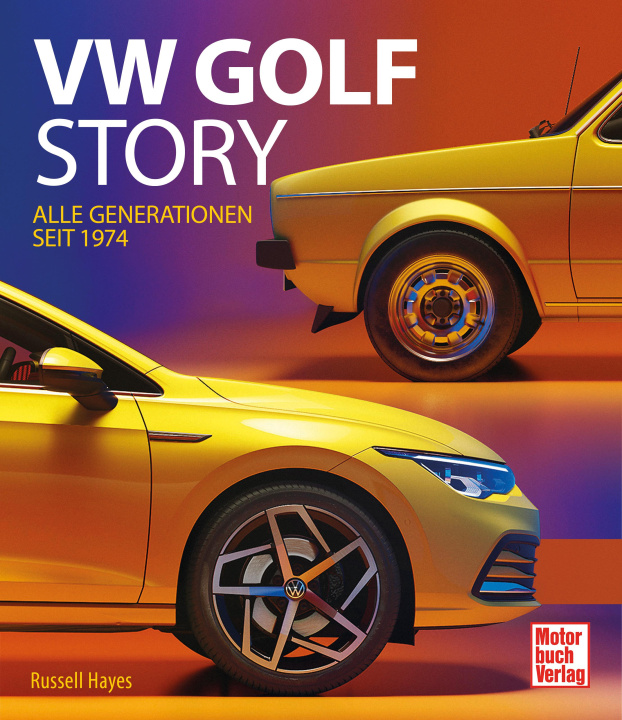 Kniha Die VW Golf Story 