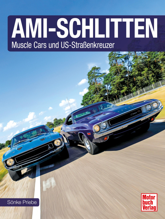 Kniha Ami-Schlitten (US-Ikonen / Kings of the Road) 