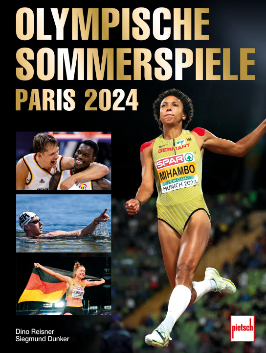 Kniha Olympische Sommerspiele Paris 2024 Siegmund Dunker