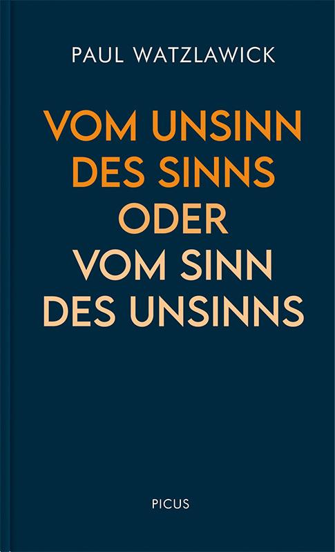 Buch Vom Unsinn des Sinns oder vom Sinn des Unsinns 