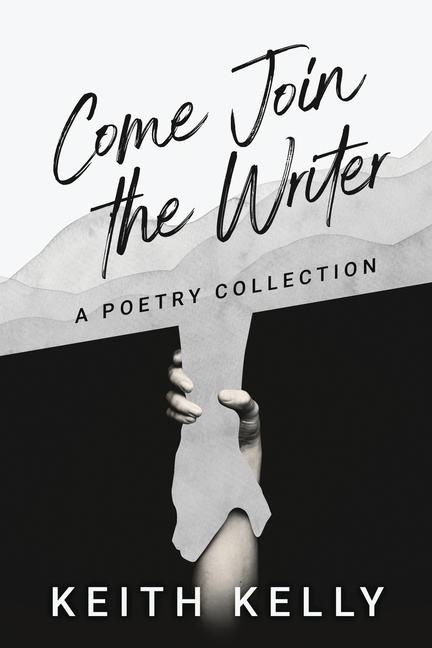Knjiga Come Join the Writer Keith Kelly