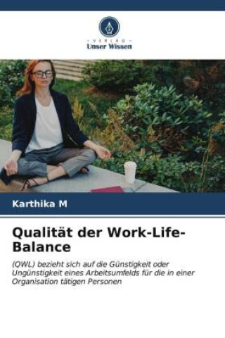 Book Qualität der Work-Life-Balance Karthika M