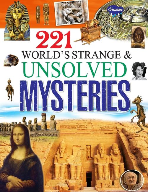 Książka 221 World's Strange & Unsolved Mysteries 