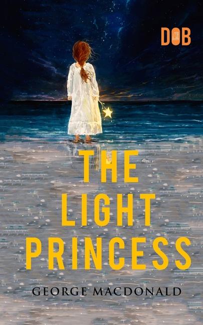 Knjiga The Light Princess George MacDonald