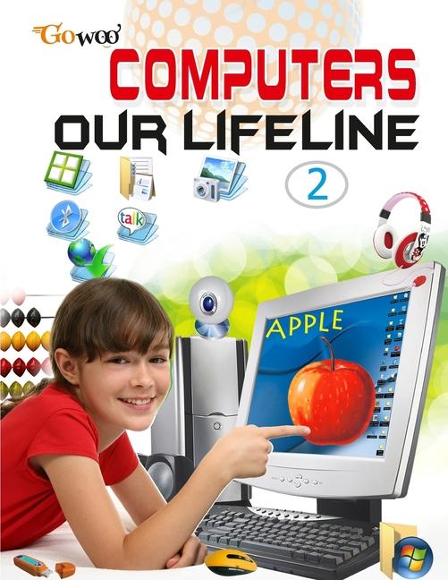 Knjiga Computer Our Lifeline-2 Manoj Publications Editorial Board