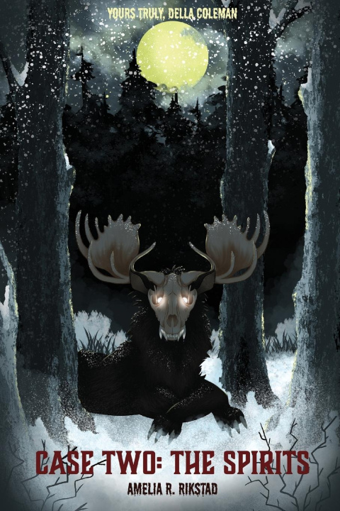 Knjiga Case Two; The Spirits Danielle Rikstad