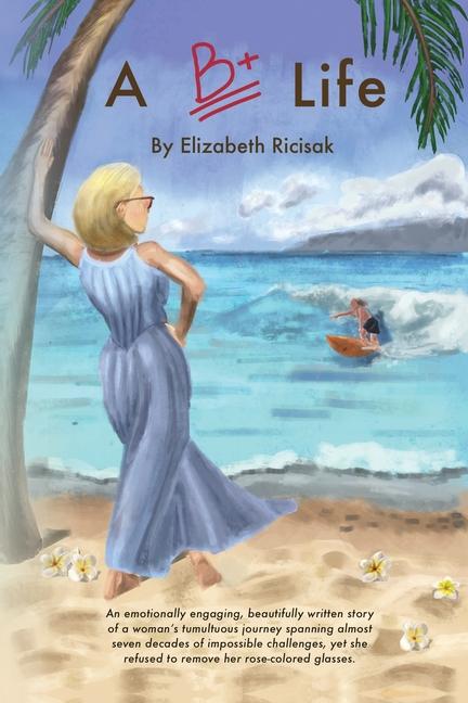 Buch A B+ Life Elizabeth Ricisak
