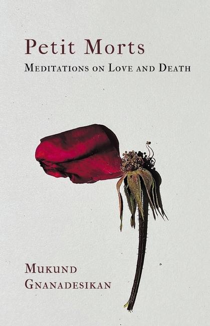 Knjiga Petit Morts Mukund Gnanadesikan