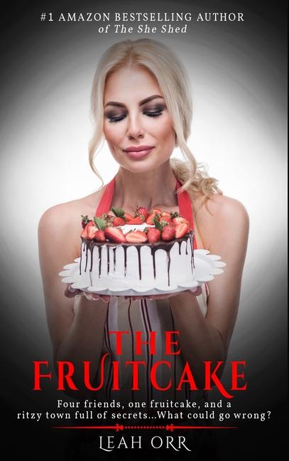 Kniha The Fruitcake Leah Orr