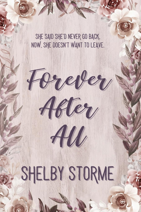 Libro Forever After All Shelby Storme