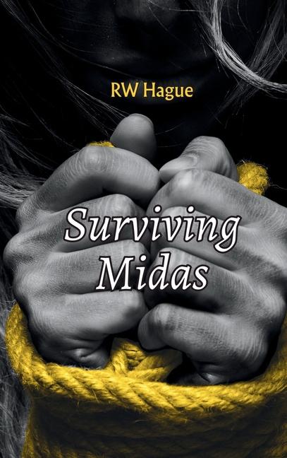 Book Surviving Midas RW Hague