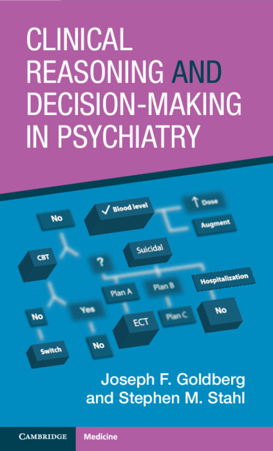 Książka Clinical Reasoning and Decision-Making in Psychiatry Joseph F. Goldberg