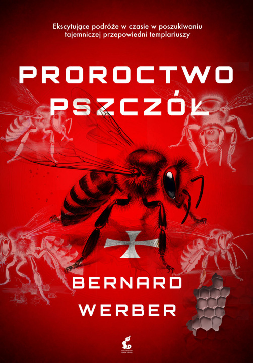 Kniha Proroctwo pszczół Bernard Werber