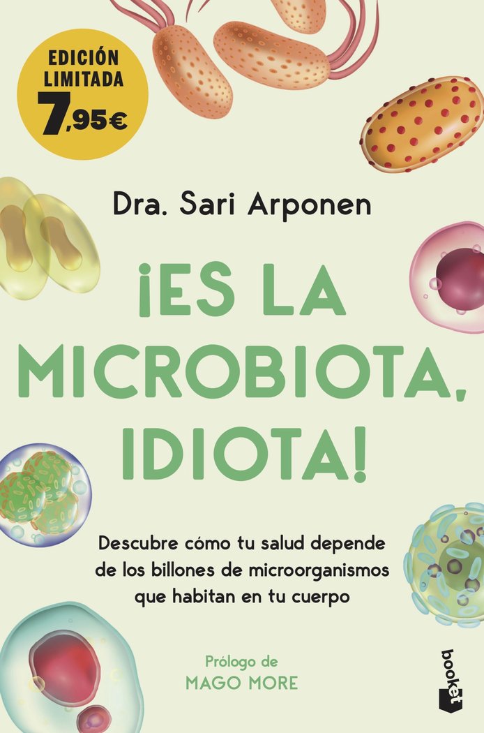 Book ¡ES LA MICROBIOTA, IDIOTA! SARI ARPONEN