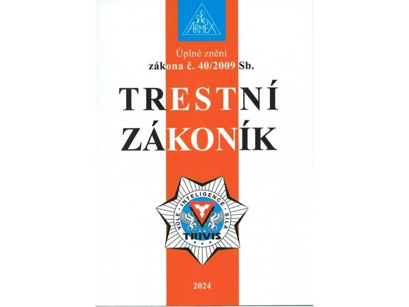 Книга Trestní zákoník č. 40/2009 Sb 