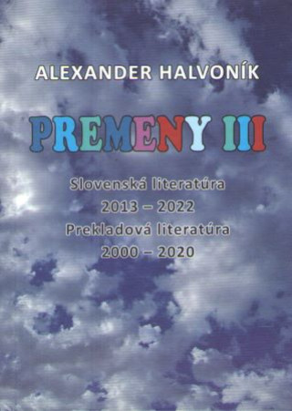 Kniha Premeny  III Alexander Halvoník