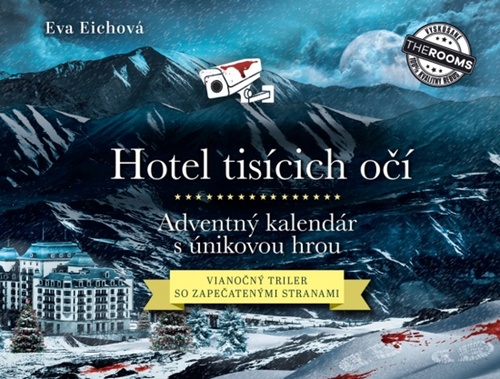 Książka Hotel tisícich očí – Adventný kalendár s únikovou hrou Eva Eichová