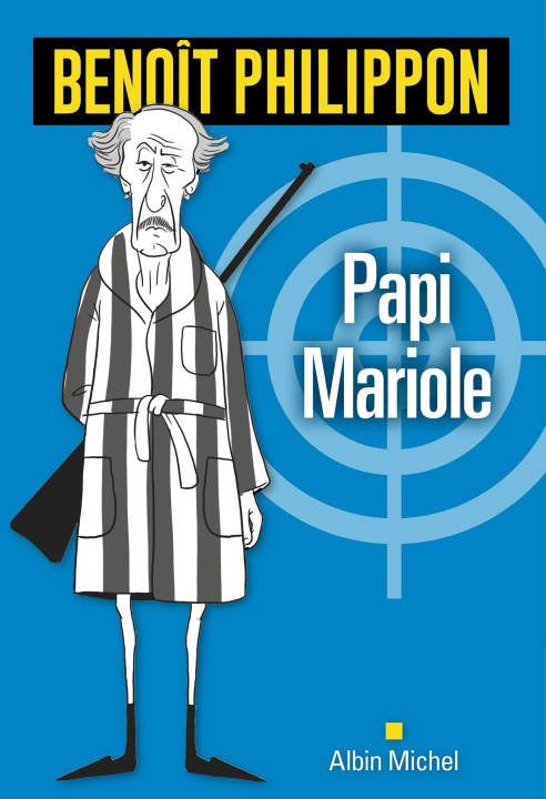 Knjiga Papi Mariole Benoît Philippon