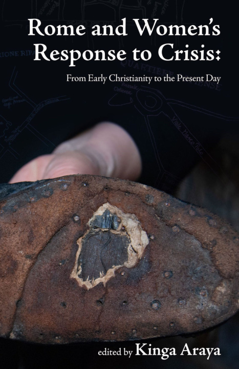 Könyv Rome and women's response to crisis. From early christianity to the present day 
