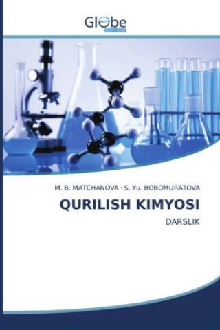 Knjiga QURILISH KIMYOSI M. B. MATCHANOVA