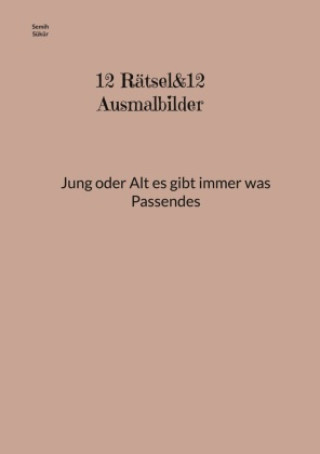 Knjiga 12 Rätsel&12 Ausmalbilder Semih Sükür