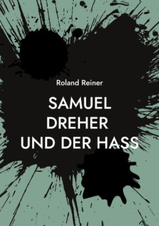 Knjiga Samuel Dreher Roland Reiner