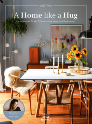 Kniha A Home Like a Hug Steffi Heyen