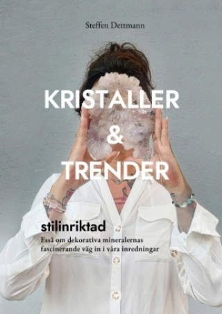 Kniha Kristaller & Trender Steffen Dettmann