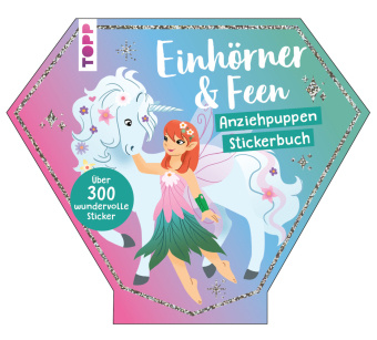 Kniha Anziehpuppen-Stickerbuch: Einhörner und Feen Katja Rau