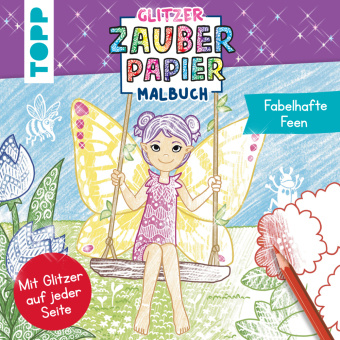 Książka Glitzer Zauberpapier Malbuch Fabelhafte Feen Mimi Hecher