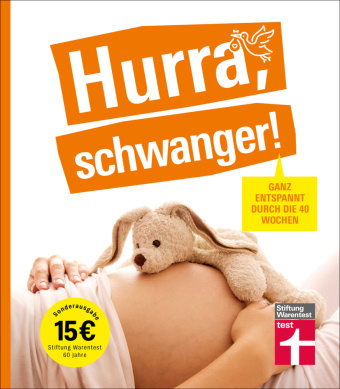 Kniha Hurra, schwanger! Kirsten Khaschei