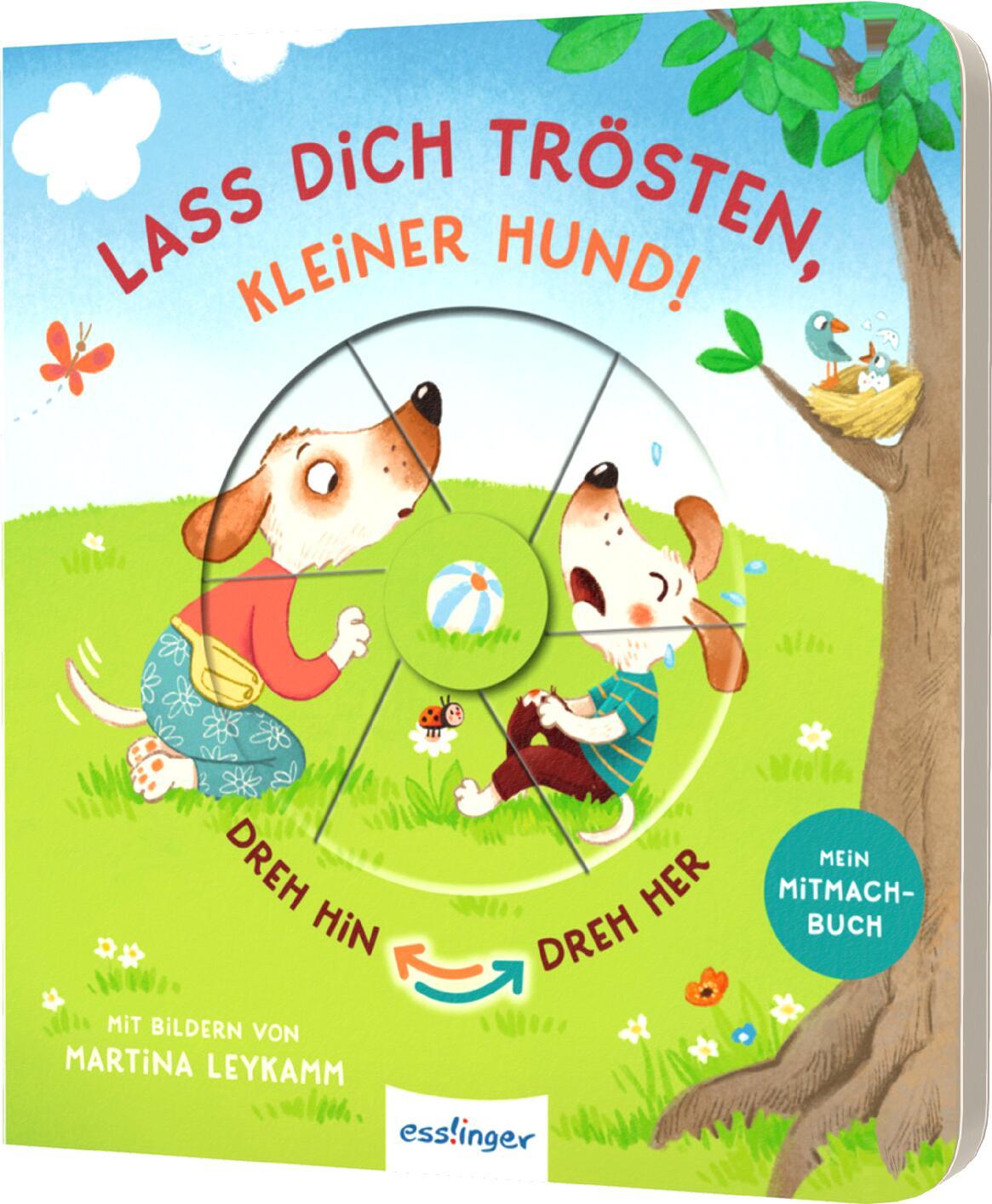 Könyv Dreh hin - Dreh her: Lass dich trösten, kleiner Hund! Anja Kiel