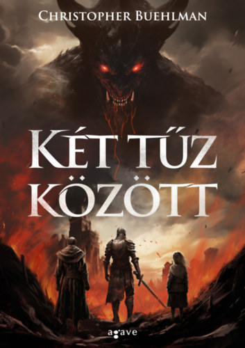 Buch Két tűz között Christopher Buehlman