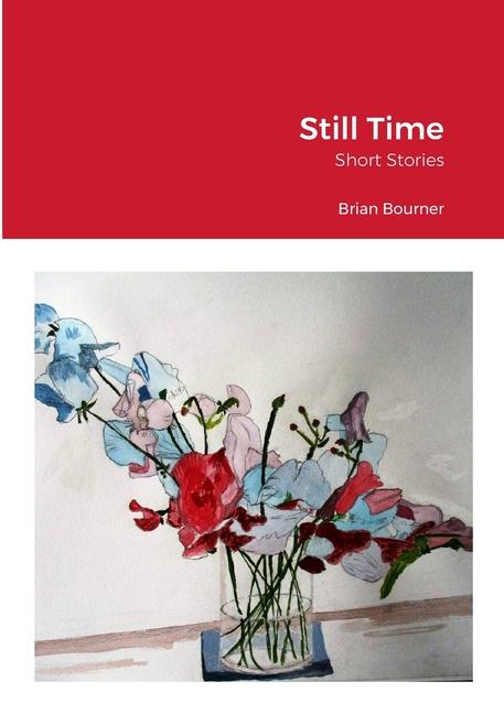 Knjiga Still Time Brian Bourner