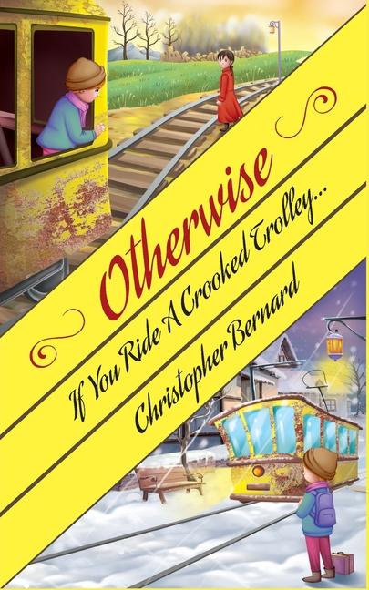 Knjiga Otherwise Christopher Bernard