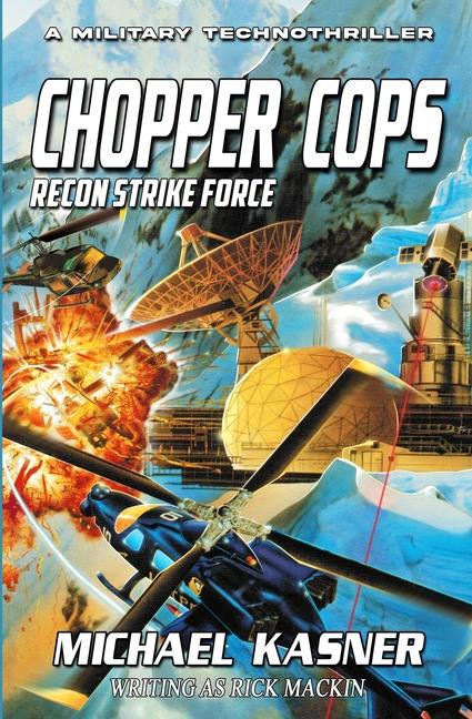 Book Chopper Cops Michael Kasner