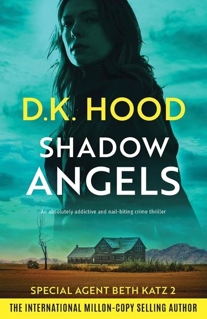 Knjiga Shadow Angels D.K. Hood