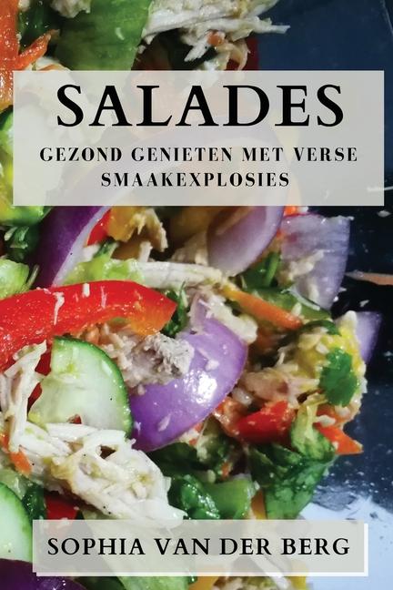 Knjiga Salades Sophia van der Berg