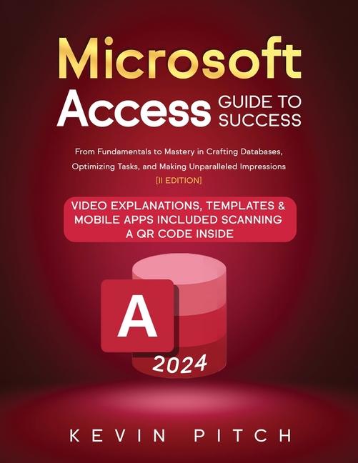 Knjiga Microsoft Access Guide to Success 