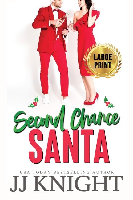 Knjiga Second Chance Santa JJ Knight