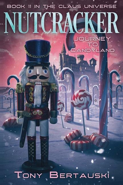 Knjiga Nutcracker Tony Bertauski